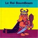  Achetez le livre d'occasion Le Roi BoumBoum de Alex Sanders sur Livrenpoche.com 