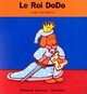  Achetez le livre d'occasion Le Roi DoDo de Alex Sanders sur Livrenpoche.com 
