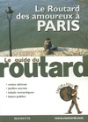  Achetez le livre d'occasion Le Routard amoureux à Paris 2007 sur Livrenpoche.com 