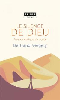  Achetez le livre d'occasion Le Silence de Dieu de Bertrand Vergely sur Livrenpoche.com 