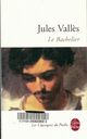  Achetez le livre d'occasion Le bachelier de Jules Vallès sur Livrenpoche.com 