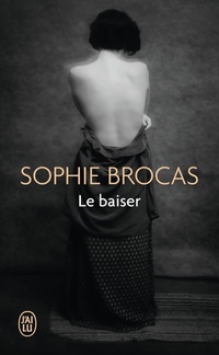  Achetez le livre d'occasion Le baiser de Sophie Brocas sur Livrenpoche.com 