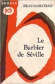  Achetez le livre d'occasion Le barbier de Séville de Beaumarchais sur Livrenpoche.com 