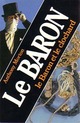  Achetez le livre d'occasion Le baron et le clochard de Anthony Morton sur Livrenpoche.com 