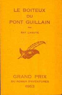  Achetez le livre d'occasion Le boiteux du pont Guillain de Ray Lasuye sur Livrenpoche.com 