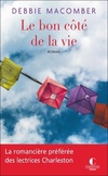  Achetez le livre d'occasion Le bon côté de la vie sur Livrenpoche.com 