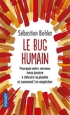  Achetez le livre d'occasion Le bug humain sur Livrenpoche.com 
