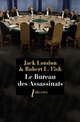  Achetez le livre d'occasion Le bureau des assassinats de Jack London sur Livrenpoche.com 