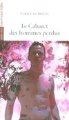  Achetez le livre d'occasion Le cabaret des hommes perdus sur Livrenpoche.com 