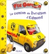  Achetez le livre d'occasion Le camion de livraison d'Edmond sur Livrenpoche.com 