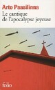  Achetez le livre d'occasion Le cantique de l'apocalypse joyeuse de Arto Paasilinna sur Livrenpoche.com 
