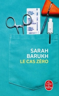  Achetez le livre d'occasion Le cas zéro de Sarah Barukh sur Livrenpoche.com 