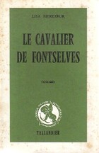  Achetez le livre d'occasion Le cavalier de Fontselves sur Livrenpoche.com 