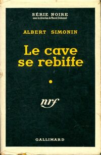  Achetez le livre d'occasion Le cave se rebiffe de Albert Simonin sur Livrenpoche.com 