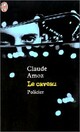  Achetez le livre d'occasion Le caveau de Claude Amoz sur Livrenpoche.com 