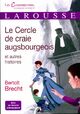  Achetez le livre d'occasion Le cercle de craie augsbourgeois et autres histoires de Bertolt Brecht sur Livrenpoche.com 
