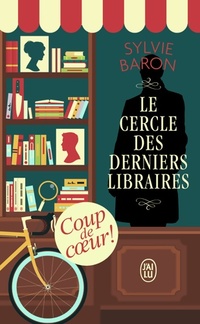  Achetez le livre d'occasion Le cercle des derniers libraires de Sylvie Baron sur Livrenpoche.com 