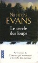  Achetez le livre d'occasion Le cercle des loups de Nicholas Evans sur Livrenpoche.com 