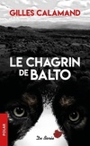  Achetez le livre d'occasion Le chagrin de Balto sur Livrenpoche.com 