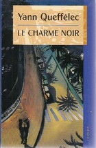  Achetez le livre d'occasion Le charme noir sur Livrenpoche.com 
