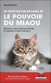  Achetez le livre d'occasion Le chat du dalaï-lama et le pouvoir du miaou sur Livrenpoche.com 