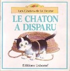  Achetez le livre d'occasion Le chaton disparu sur Livrenpoche.com 