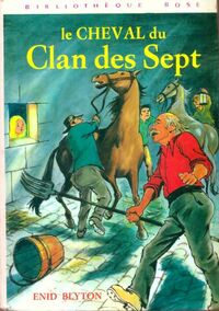  Achetez le livre d'occasion Le cheval du Clan des Sept de Enid Blyton sur Livrenpoche.com 