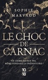  Achetez le livre d'occasion Le choc de Carnac sur Livrenpoche.com 