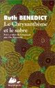  Achetez le livre d'occasion Le chrysanthème et le sabre de Ruth Benedict sur Livrenpoche.com 