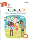  Achetez le livre d'occasion Le club des CE1 : Sofiane ne veut pas aller à la piscine sur Livrenpoche.com 