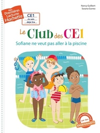  Achetez le livre d'occasion Le club des CE1 : Sofiane ne veut pas aller à la piscine de Nancy Guilbert sur Livrenpoche.com 