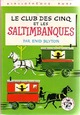  Achetez le livre d'occasion Le club des cinq et les saltimbanques de Enid Blyton sur Livrenpoche.com 
