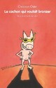  Achetez le livre d'occasion Le cochon qui voulait bronzer de Christian Oster sur Livrenpoche.com 