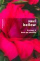  Achetez le livre d'occasion Le coeur à bout de souffle de Saül Bellow sur Livrenpoche.com 