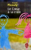  Achetez le livre d'occasion Le coeur à la craie sur Livrenpoche.com 