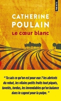  Achetez le livre d'occasion Le coeur blanc de Catherine Poulain sur Livrenpoche.com 
