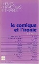  Achetez le livre d'occasion Le comique et l'ironie de R.-M. Albérès sur Livrenpoche.com 