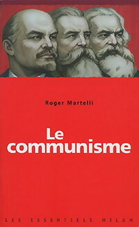  Achetez le livre d'occasion Le communisme de Roger Martelli sur Livrenpoche.com 