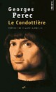  Achetez le livre d'occasion Le condottière de Georges Perec sur Livrenpoche.com 