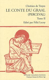  Achetez le livre d'occasion Le conte du Graal Tome II de Chrétien de Troyes sur Livrenpoche.com 