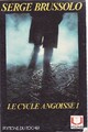 Achetez le livre d'occasion Le cycle angoisse Tome I : Cauchemar à louer, La meute, Krucifix de Serge Brussolo sur Livrenpoche.com 