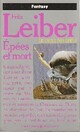  Achetez le livre d'occasion Le cycle des épées Tome II : Epées et mort de Fritz Leiber sur Livrenpoche.com 