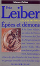  Achetez le livre d'occasion Le cycle des épées Tome I : Epées et démons de Fritz Leiber sur Livrenpoche.com 