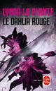  Achetez le livre d'occasion Le dahlia rouge de Lynda La Plante sur Livrenpoche.com 
