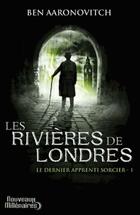  Achetez le livre d'occasion Le dernier apprenti sorcier Tome I : Les rivières de Londres sur Livrenpoche.com 