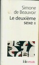  Achetez le livre d'occasion Le deuxième sexe Tome II : L'expérience vécue de Simone De Beauvoir sur Livrenpoche.com 