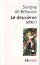  Achetez le livre d'occasion Le deuxième sexe Tome I : Les faits et les mythes de Simone De Beauvoir sur Livrenpoche.com 