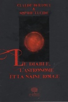  Achetez le livre d'occasion Le diable l'astronome et la naine rouge sur Livrenpoche.com 