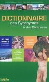  Achetez le livre d'occasion Le dictionnaire des synonymes et des contraires : 30 000 mots sur Livrenpoche.com 