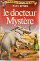  Achetez le livre d'occasion Le docteur Mystère de Paul D'Ivoi sur Livrenpoche.com 